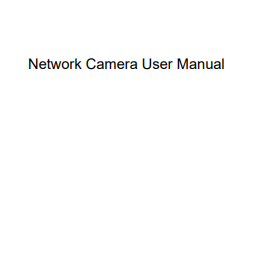 Uniview Network Camera User Manual